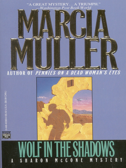 Title details for Wolf in the Shadows by Marcia Muller - Available
